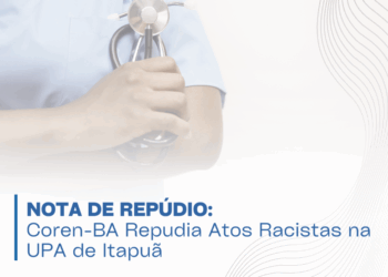Coren-BA Repudia Atos Racistas na UPA de Itapuã