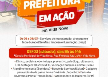 ‘Prefeitura em Ação’ chega ao bairro de Vida Nova; dia D será no sábado (09) com serviços para a população