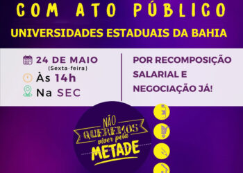 Universidades estaduais farão paralisação, nesta sexta-feira (24), por recomposição salarial