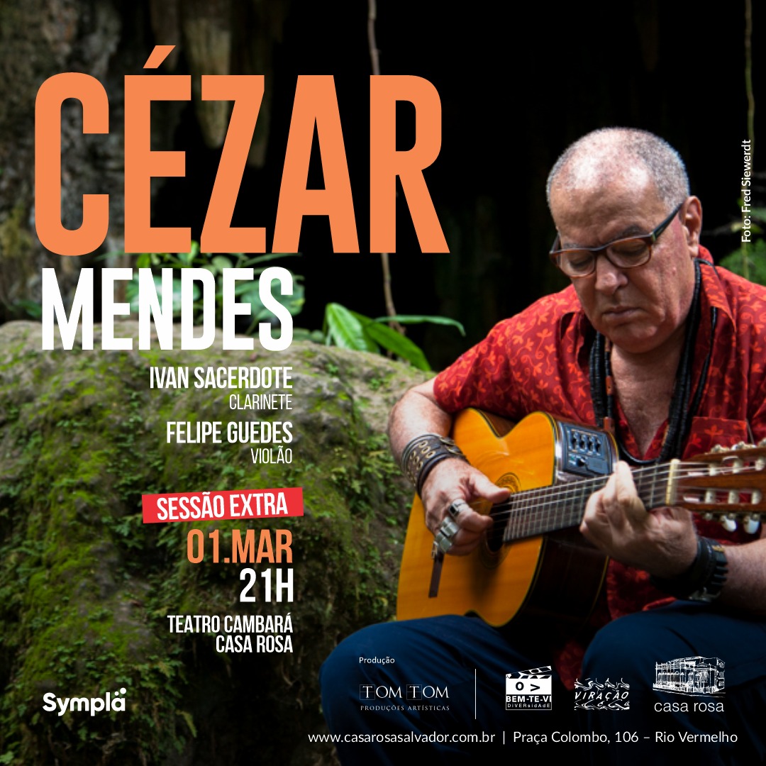 Cézar Mendes faz data extra de show na Casa Rosa