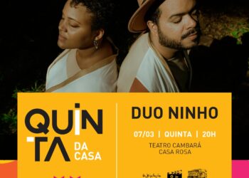 Duo Ninho se apresenta no “Quinta da Casa” da Casa Rosa