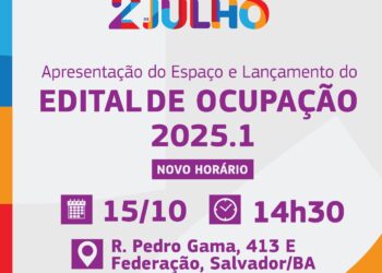 Cineteatro 2 de Julho convida produtores e artistas para lançamento de edital de ocupação (novo horário)