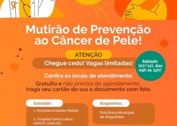 Mutirão da SBD-BA vai promover prevenção e encaminhamento de casos suspeitos de câncer de pele em cidades baianas