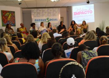 Parque Social promove 2ª edição do evento Mulheres de Impacto na próxima terça (26)