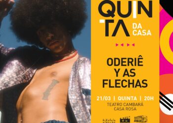 “Quinta da Casa” da Casa Rosa apresenta Oderiê