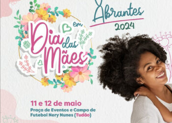 Dia das Mães será celebrado com programação diversificada em Abrantes