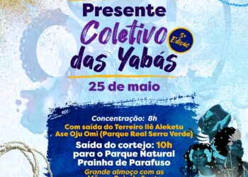 3ª edição do Presente Coletivo das Yabás acontece no sábado (25)