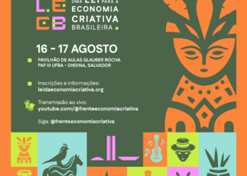Seminário nacional sobre lei para a economia criativa acontece em Salvador