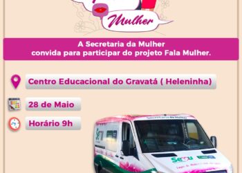 Semu realiza edição do Projeto Fala Mulher no Gravatá nesta terça (28)