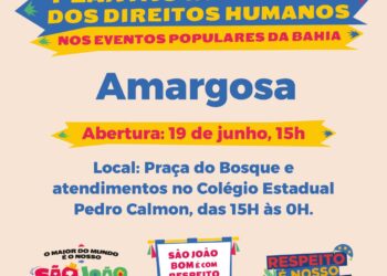 Amargosa terá Plantão Integrado dos Direitos Humanos no São João