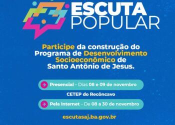 Governo do Estado realiza escuta social em Santo Antônio de Jesus para construção do Programa de Desenvolvimento Socioeconômico local