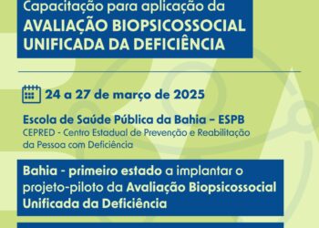 Profissionais são qualificados para aplicar Avaliação Biopsicossocial Unificada da Deficiência na Bahia