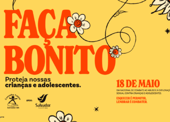 Maio Laranja: campanha do Conselho Tutelar de Salvador conscientiza população nos dias 17 e 18/05