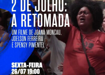 Documentário ‘2 de Julho: A Retomada’ estreia no Youtube da TVE