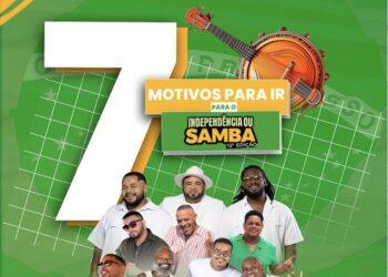 Está chegando o grande dia: Independência ou Samba vai festejar o 7 de Setembro com muita animação em Salvador