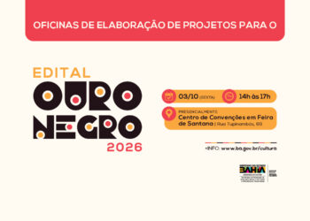 Feira de Santana recebe oficina de elaboração de projetos para o Edital Ouro Negro 2026