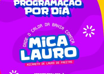 Grade da Mica Lauro é divulgada com as atrações definidas para os três dias de festa