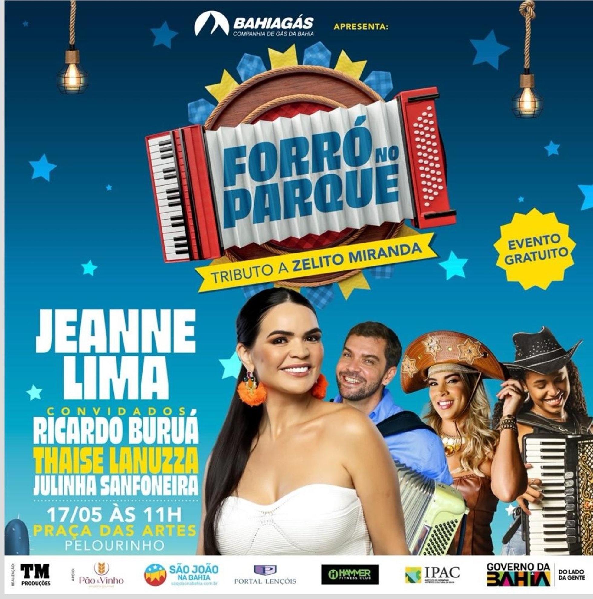 Forró no Parque com Jeanne Lima recebe Ricardo Buruá, Thaise Lanusa e Julinha Sanfoneira no Pelourinho