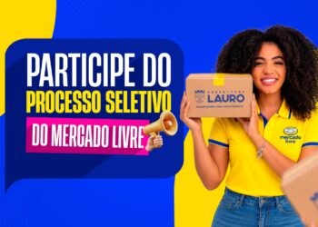 Prefeitura de Lauro de Freitas e Mercado Livre anunciam seleção para 250 vagas de emprego